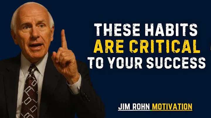 These Habits are CRITICAL to Your Success | Jim Rohn Motivation