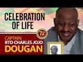 Funeral service of capt rtd charles jojo doughan