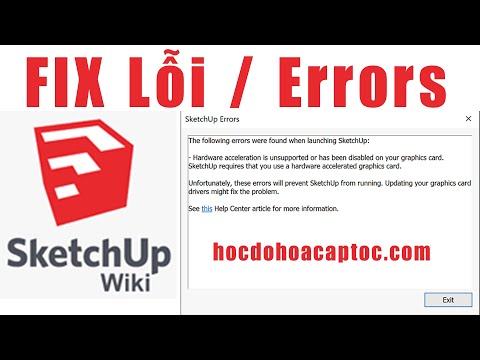 #1 Hướng dẫn sửa lỗi SketchUp ✅ The following errors were found when launching SketchUp 100% ok Mới Nhất