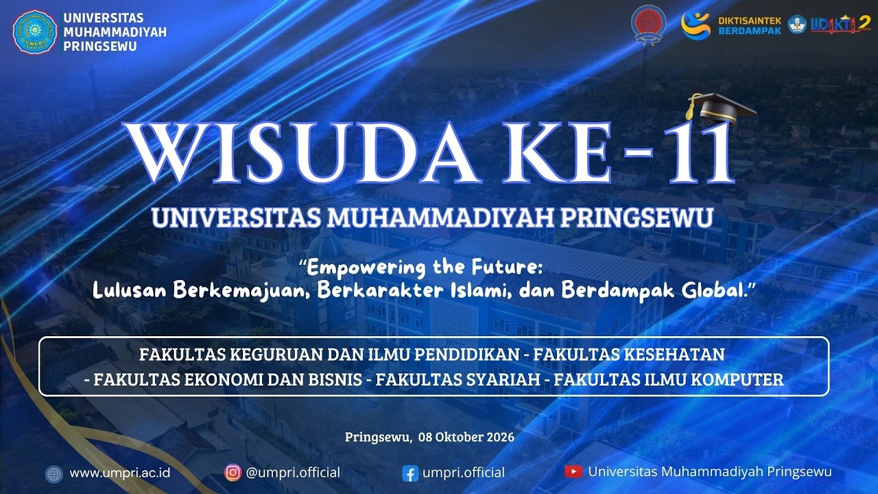WISUDA KE - 11 UNIVERSITAS MUHAMMADIYAH PRINGSEWU ( SESI 2 )