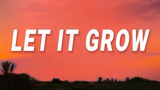 The Lorax - Let It Grow (Lyrics)