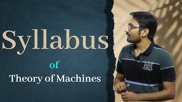 Syllabus of Theory of Machines |GATE 2021-2022 |Mechanical Engineering