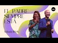 Claudio Freidzon | El Padre siempre está | #RDRmicasa