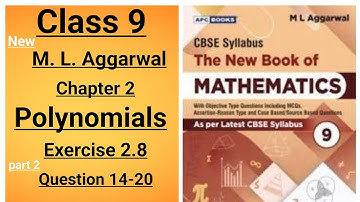 New ml aggarwal class 9th maths chapter 2 Polynomials exercise 2.8 question 14-20 (part 2)