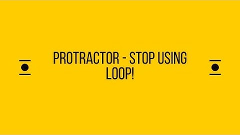 Protractor - Stop using loop! | LetCode