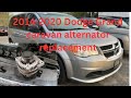 2014-2020 Dodge Grand caravan alternator replacement