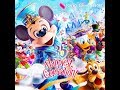 [Music] Brand New Day  -Tokyo Disney Resort 35th Anniversary “Happiest Celebration” Theme Song-