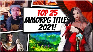 TOP NEW 25 MMORPGs TITLES FOR 2021 AND BEYOND