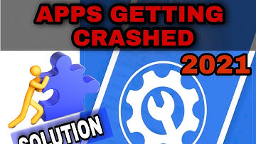 AUTO CLOSE APPS/APPS KEEP CRASHING ERROR SOLTION 100% WORKING | ANDROID |2021