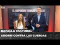💥 AJUSTE, DEUDA Y ADORNI CONTRA LAS CUERDAS | Editorial de Gabriel Sued y Noelia Barral Grigera