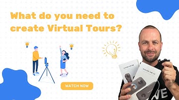 What do you need to create virtual tours