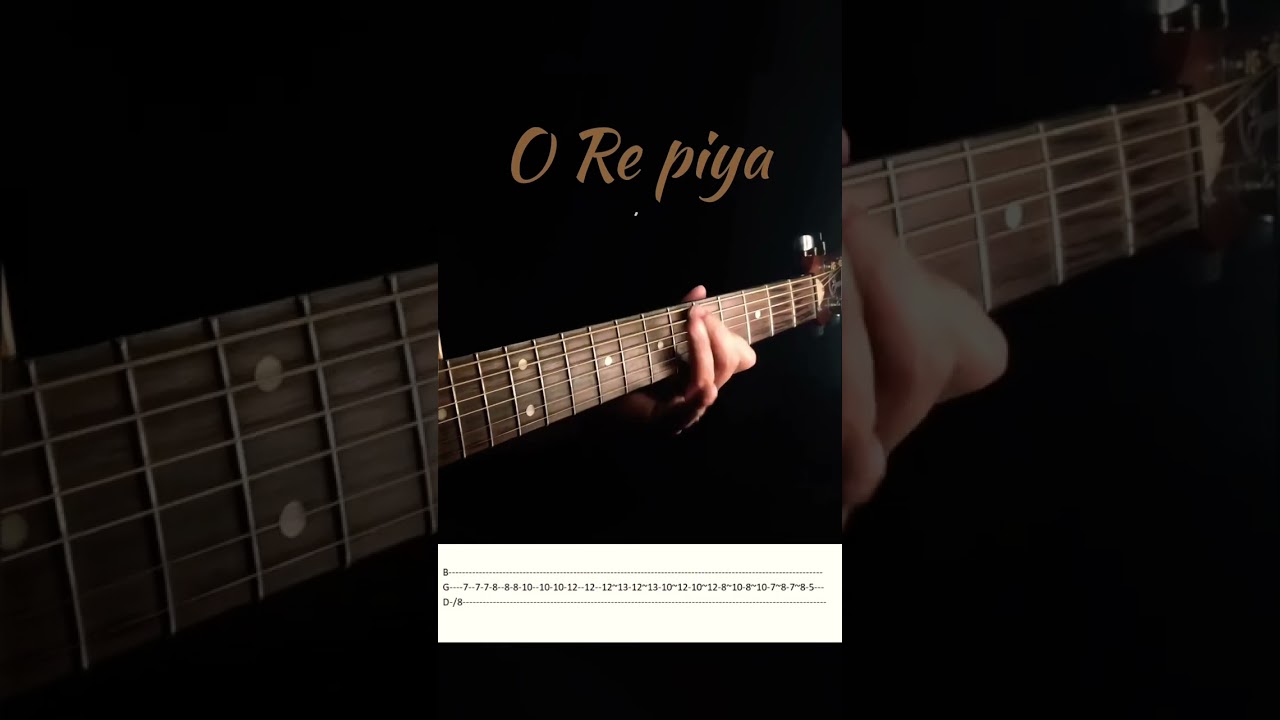 O Re Piya Sargam Guitar tabs 