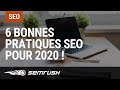 Résumons les bonnes pratiques SEO pour 2020 !