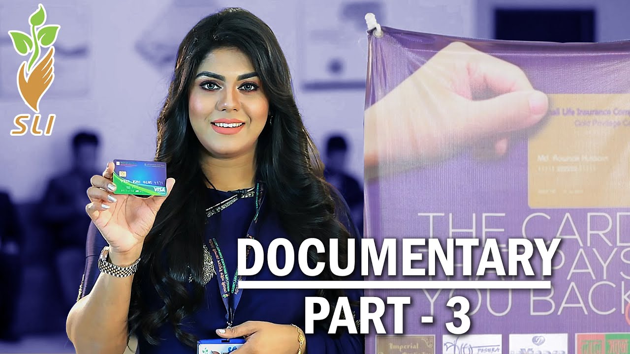 Sonali Life Insurance Documentary Part 3 YouTube