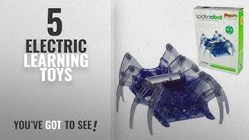 Top 10 Electric Learning Toys [2018]: Spider Robot Science Kit, Build it And Play With it