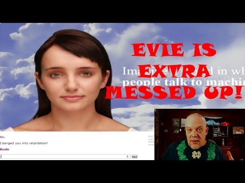 Funny Crazy Evie The Existor AI Has A Bad Day! Evie Gets Stupid!