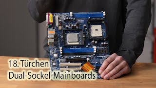 18. Türchen - Dual-Sockel Mainboards