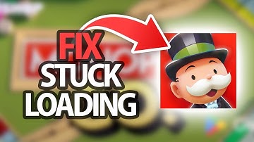 How To Fix MONOPOLY GO Game App Stuck Loading Problem | Step By Step