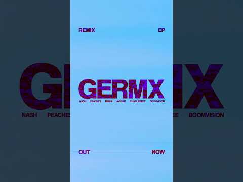 GERM the REMIX EP is out today.