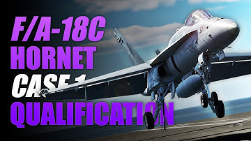 F/A-18 How to Train CASE 1...Advanced Mode | DCS | Carrier Qualification | Tutorial