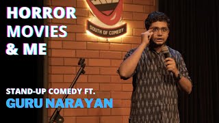Horror Movies & Me - Stand-up Comedy video ft. Guru Narayan | Evam Standup Tamasha