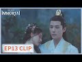 EP13 Clip | &quot;lf she&#39;s in danger, I will keep her safe.&quot; | The Last Immortal | 神隐 | ENG SUB