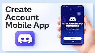 How To Create Discord Account On Mobile (2026)