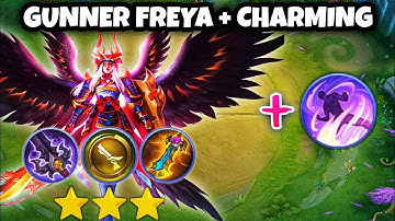GUNNER FREYA+CHARMING. CRAZY DAMAGE. MUST WATCH!! 6 GUNNER 6 WM + YUKI CHARMING