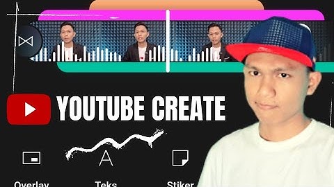 BARU : YouTube Create Aplikasi Editing Fitur Melimpah !