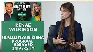 Global Flourishing Study Explained | Dr. Renae Wilkinson on Well-Being, Loneliness & Quality of Life