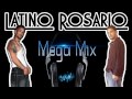 Latino rosario   mega mix 