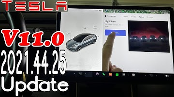 Tesla Model 3/Y - Software Update 2021.44.25.2 AKA V11.0