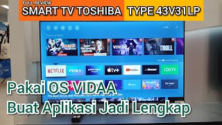 FULL REVIEW - Smart TV TOSHIBA 43V31LP Dengan OS VIDAA Aplikasi Lengkap screenshot 2