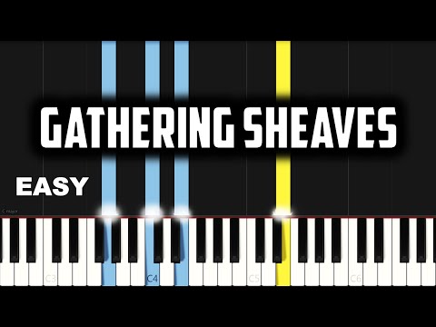 Gathering Sheaves (PIANO SHEET) - Hymn