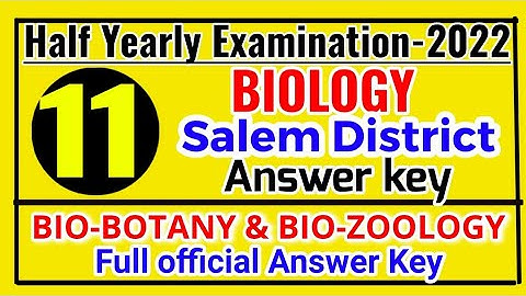 11TH BIOLOGY HALF YEARLY EXAMINATION-2022 SALEM DISTRICT