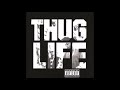 Thug Life Stay True