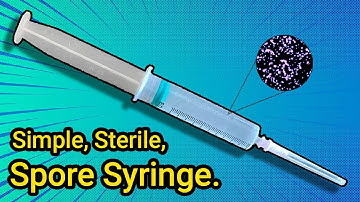 How To Make A Spore Syringe.