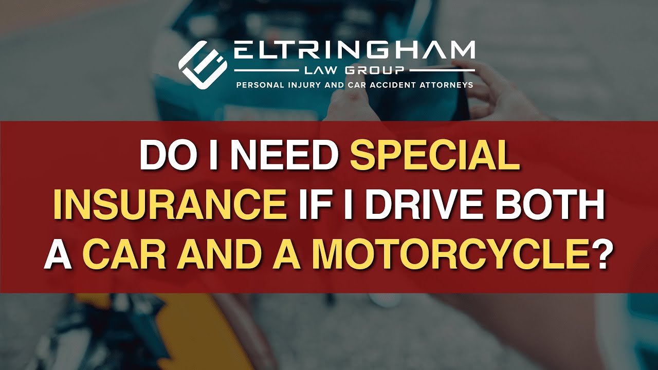 Do I Need Special Insurance If I Drive Both a Car and a Motorcycle