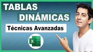 Técnicas Avanzadas De Tablas Dinámicas Para Lograr Ser Mas Productivo En Excel