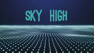 Sky High pt. II - Elektronomia (Free Sound Beats)