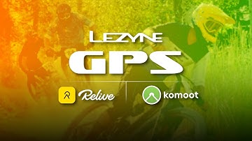 Lezyne GPS | Navigation and Integration Update | Komoot & Relive