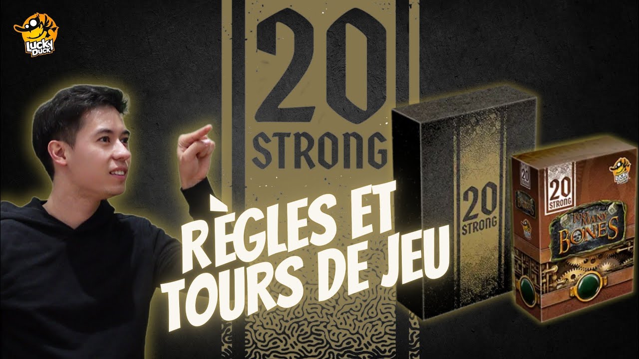 20 Strong - Règles et Tours de jeu - YouTube