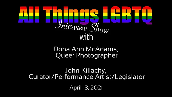 All Things LGBTQ Interview Show: John Killacky and...