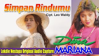 SIMPAN RINDUMU (Cipt. Leo Waldy) - Vocal : Dina Mariana
