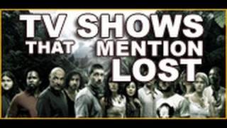 TV Shows that Mention Lost