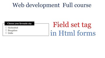 HTML Forms fieldset tag  | Fieldset tag in html | HTML Forms  legend tag | HTML forms | fieldset tag