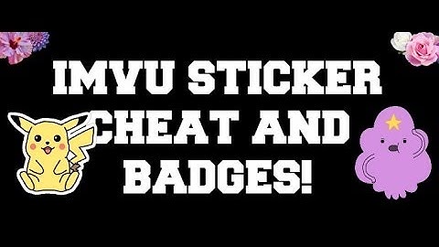 IMVU Stickers  and Badges