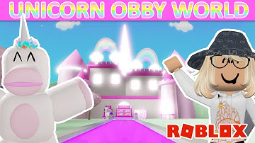 Roblox: Unicorn Obby World | Cute Obby