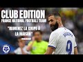 "Ramenez la coupe à la maison" | CLUB EDITION France National Football Team