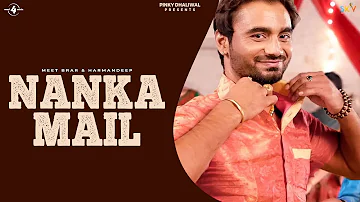 New Punjabi Songs 2015 | NANKA MAIL | MEET BRAR & HARMANDEEP| Latest Punjabi Songs 2015 | Full HD